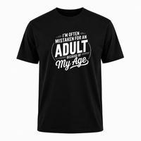 Load image into Gallery viewer, I'm Often Mistaken For An Adult - Funny Graphic T-Shirt