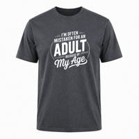Load image into Gallery viewer, I'm Often Mistaken For An Adult - Funny Graphic T-Shirt