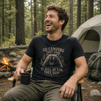 Load image into Gallery viewer, "Go Camping" Funny Camping T-Shirt for Men