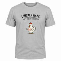 Load image into Gallery viewer, Chicken Game Graphic T-Shirt - Funny 'Don't Look at the Chicken' Men's Tee