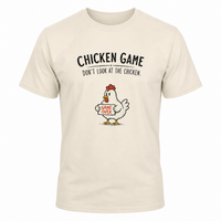 Load image into Gallery viewer, Chicken Game Graphic T-Shirt - Funny 'Don't Look at the Chicken' Men's Tee
