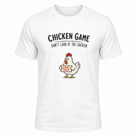 Load image into Gallery viewer, Chicken Game Graphic T-Shirt - Funny 'Don't Look at the Chicken' Men's Tee