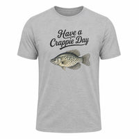 Load image into Gallery viewer, "Have a Crappie Day" Funny Men's Fishing T-Shirt