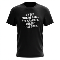 Load image into Gallery viewer, Funny Gamer T-Shirt: 'I Went Outside Once, The Graphics Weren't That Good' - Casual Tee Gift
