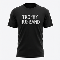 Load image into Gallery viewer, Trophy Husband Funny T-Shirt – Classic Fit Heavyweight Cotton Tee
